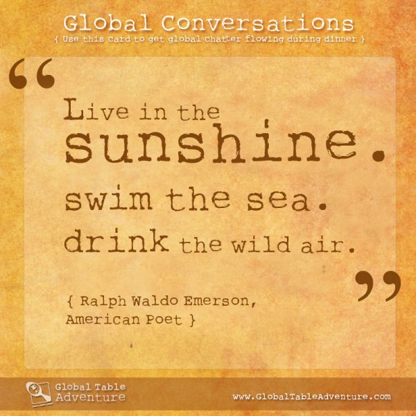 007-Emerson-live-in-the-sunshine Ralph Waldo Emerson quote, Plus dozens of other inspiring quotes from around the world.